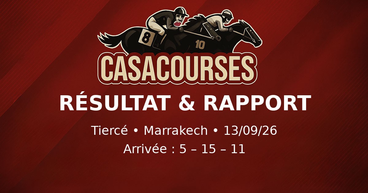 Tiercé - Marrakech du Dimanche, 13 Septembre, 2026 | CasaCourses